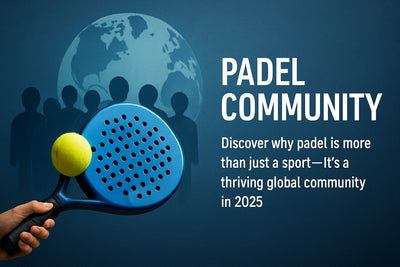Padel Community Guide: Connect, Play, and Thrive in 2025