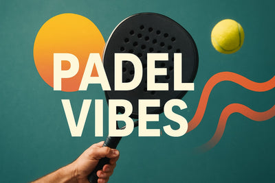 Padel Vibes: The Essential Guide for Enthusiasts 2025