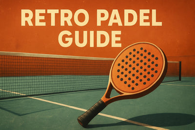 Retro Padel Guide: Explore Vintage Style in 2025
