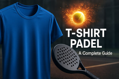T Shirt Padel Guide 2025: Style, Comfort & Performance Tips