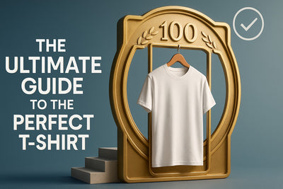 The Ultimate Guide to the Perfect T Shirt in 2025