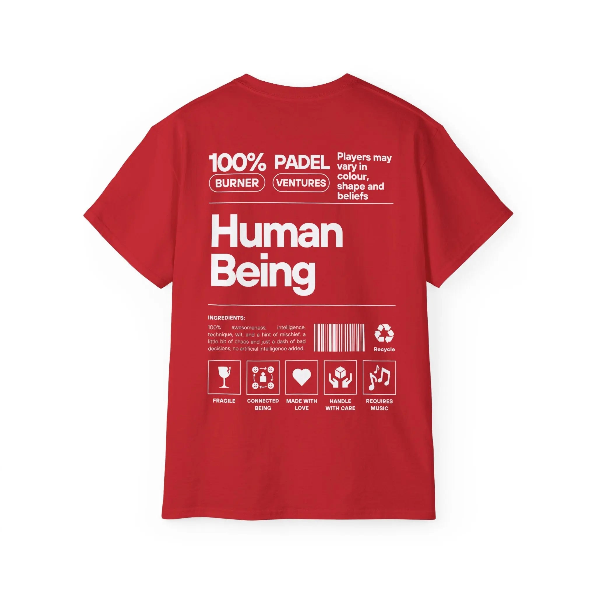 PSF Collective The Limited Edition "Human Being" Tee by Printify features bold white text and playful graphics on the back, including ingredient labels, a recycling symbol, and fun phrases—perfect for Burning Man, Patty Camps, or Padel in the Dust. Designed for the Unwind
