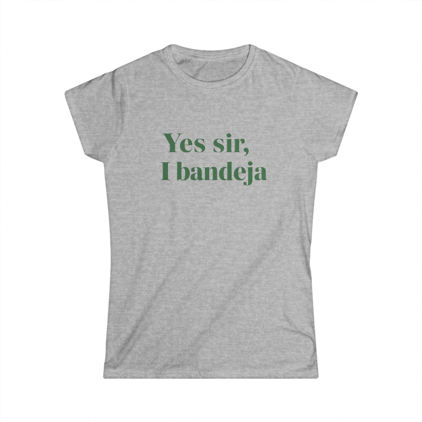 Yes Sir,  I Bandeja Women's Tee