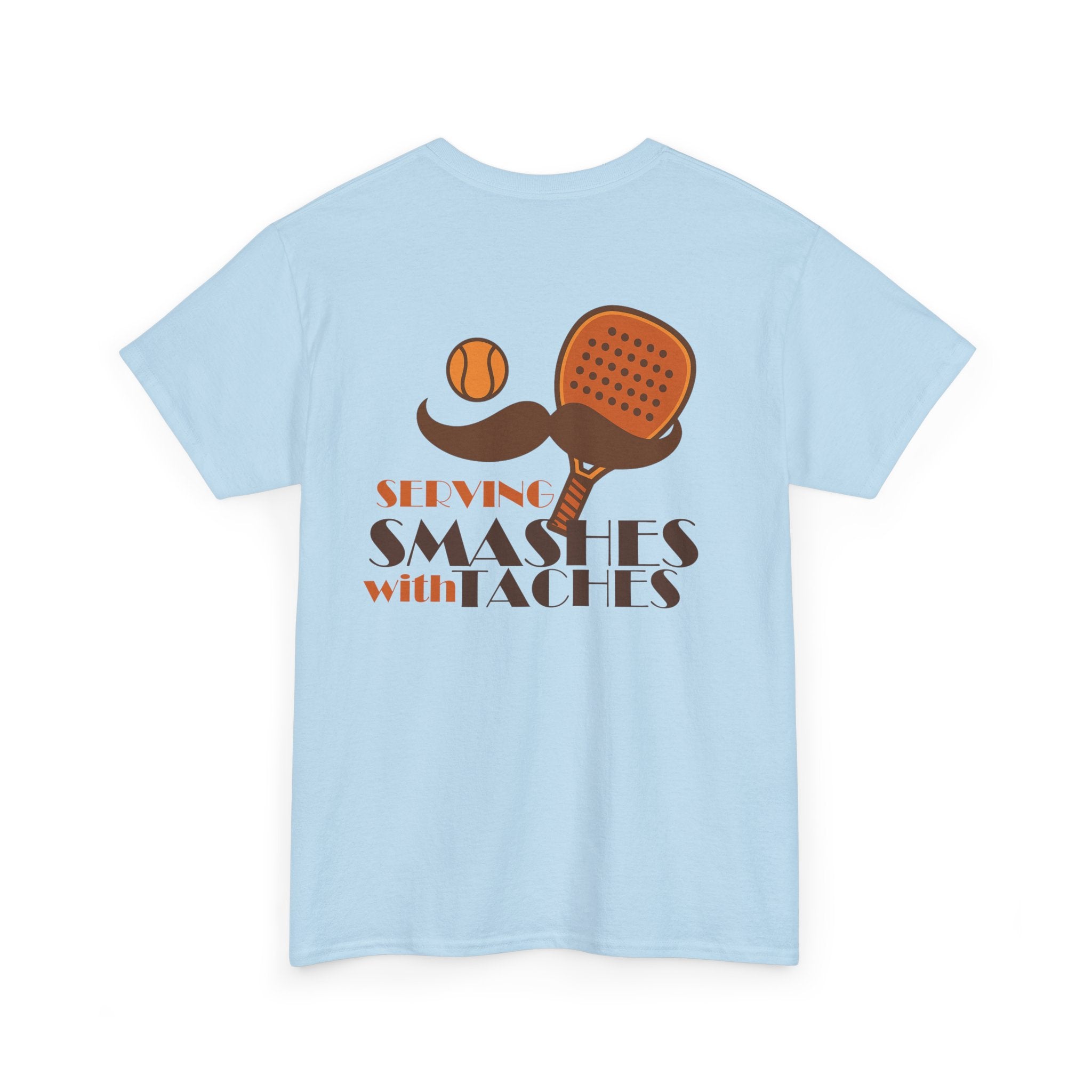 PSF Collective The Movember Serving Smashes with Taches Tee is a light blue t-shirt with a brown pickleball paddle, black mustache, orange pickleball, and "Serving Smashes with Taches" text on the back. Made from ethically sourced cotton for men's health awareness. Designed for the Unwind
