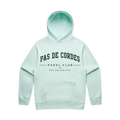 PSF Collective A light mint green, eco-friendly Pas De Cordes “NO STRINGS” Hoodie with a front pocket and hood. “PAS DE CORDES” is printed in bold black letters across the chest, with “PADEL CLUB” and “PSF COLLECTIVE” in smaller black text below. The hoodie is displayed on a white background. Designed for the Unwind