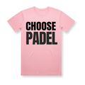 PSF Collective The CHOOSE PADEL Unisex Charity Tee is a pink padel t-shirt featuring bold black, all-caps text centered on the front. “CHOOSE” appears as the top line, while “PADEL” is displayed below in a larger font. Inspired by retro sportswear, this tee is showcased against a plain white background. Designed for the Unwind
