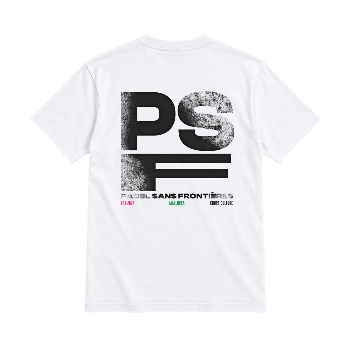 PSF Collective The back of a white short-sleeved PSF-114 Padel t-shirt features a large, distressed black PSF logo, with PADEL SANS FRONTIÈRES printed in black below, followed by EST 2024, MALLORCA, and COURT CULTURE in smaller, colored lettering. Designed for the Unwind